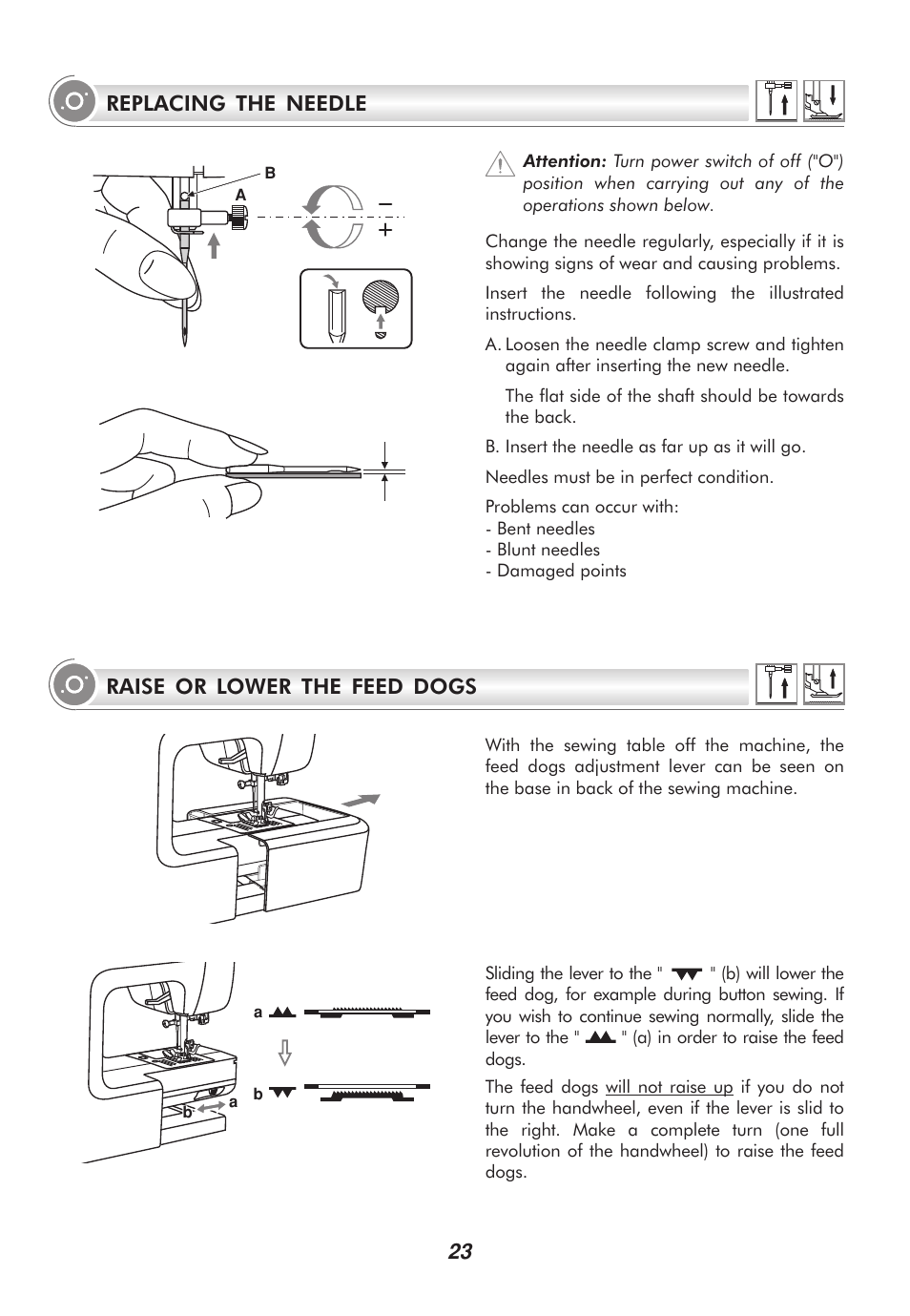 Replacing the needle 23, Raise or lower the feed dogs | SINGER 9100 User Manual | Page 28 / 84