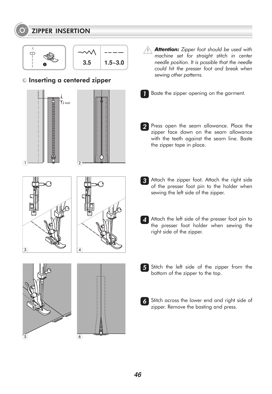 46 zipper insertion, Inserting a centered zipper | SINGER 9100 User Manual | Page 51 / 84
