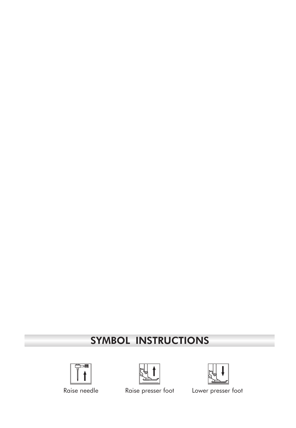 Symbol instructions | SINGER 9100 User Manual | Page 8 / 84