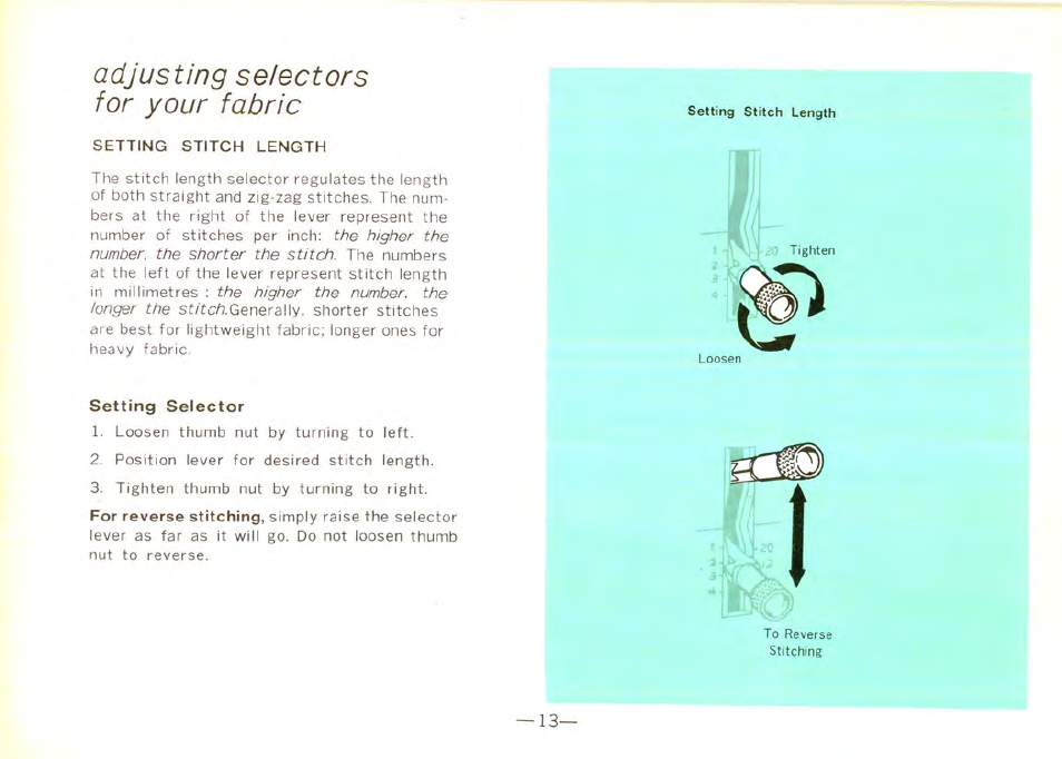 Adjusting selectors for your fabric, Adjusting selectors for your, Fabric | SINGER 9100 User Manual | Page 15 / 48