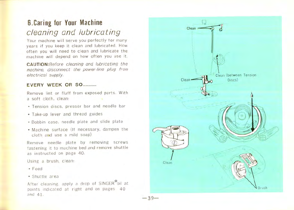 Caring for your machine, Cleaning and lubricating | SINGER 9100 User Manual | Page 41 / 48