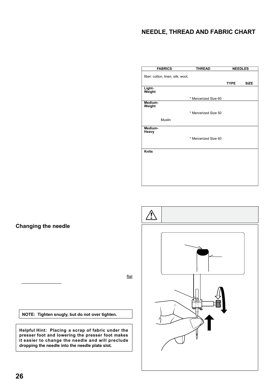7285q 86_2012.7.5pdf_26, Needle, thread and fabric chart, Changing the needle | SINGER 7285Q PATCHWORK Instruction Manual User Manual | Page 28 / 84