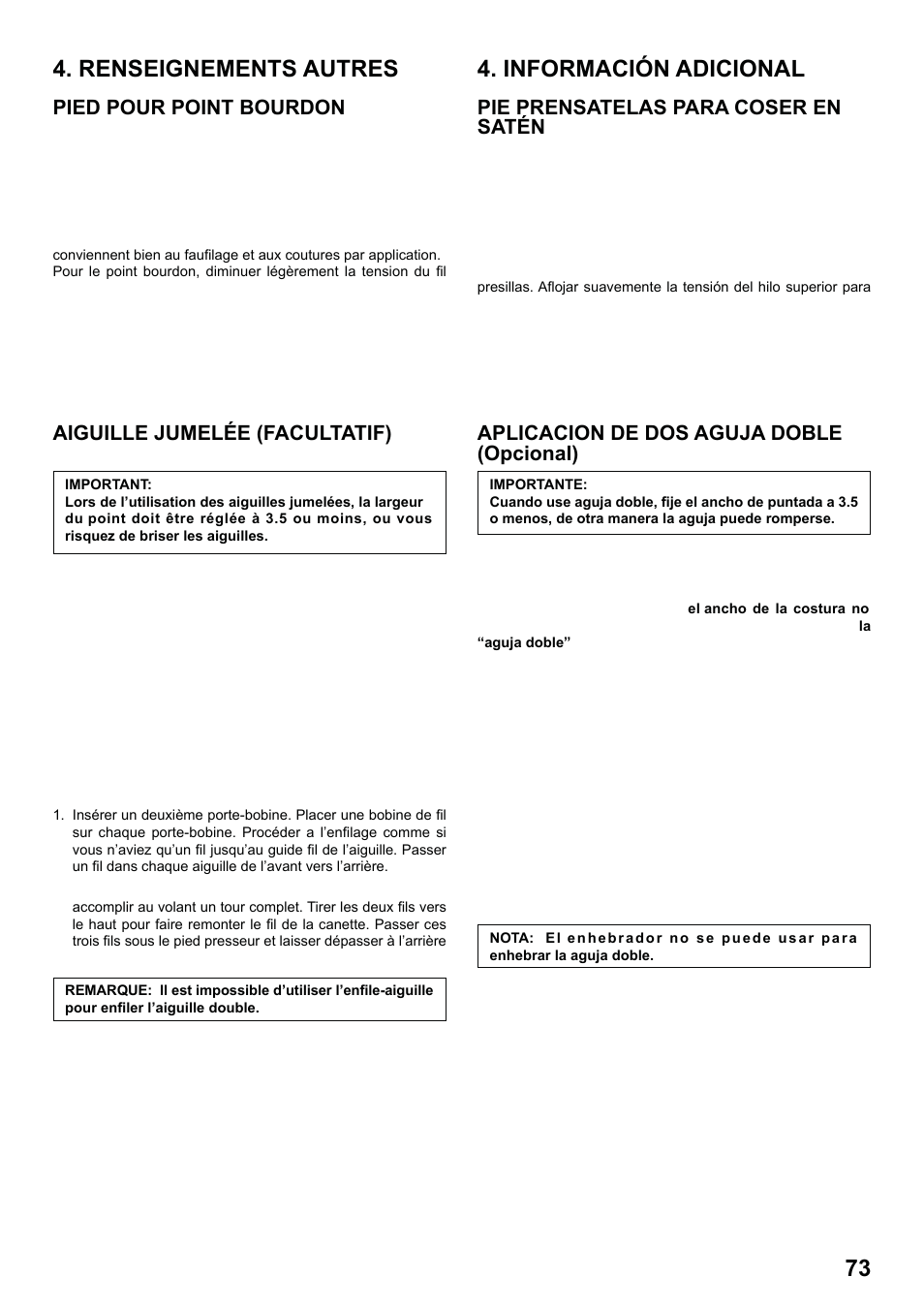 7285q 86_2012.7.5pdf_73, Pied pour point bourdon, Pie prensatelas para coser en satén | Aiguille jumelée (facultatif), Enfilage de l’aiguille double, Aplicacion de dos aguja doble (opcional), Enhebrado de dos agujas | SINGER 7285Q PATCHWORK Instruction Manual User Manual | Page 75 / 84