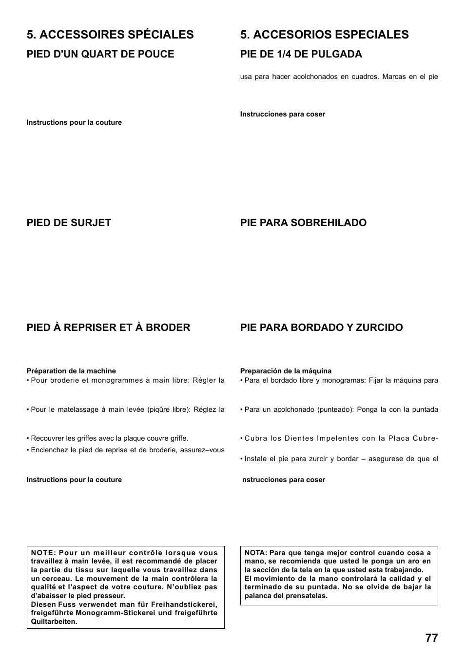 7285q 86_2012.7.5pdf_77, Pied d'un quart de pouce, Pie de 1/4 de pulgada | Pied de surjet, Pie para sobrehilado, Pied à repriser et à broder, Pie para bordado y zurcido | SINGER 7285Q PATCHWORK Instruction Manual User Manual | Page 79 / 84