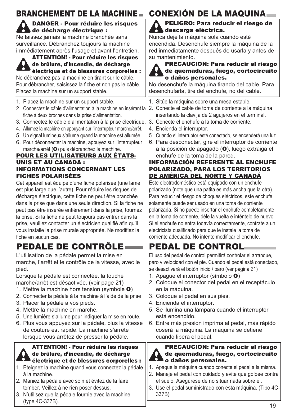 Branchement de la machine, Pedale de contrôle, Conexión de la maquina | Pedal de control | SINGER 9980 QUANTUM STYLIST User Manual | Page 19 / 108