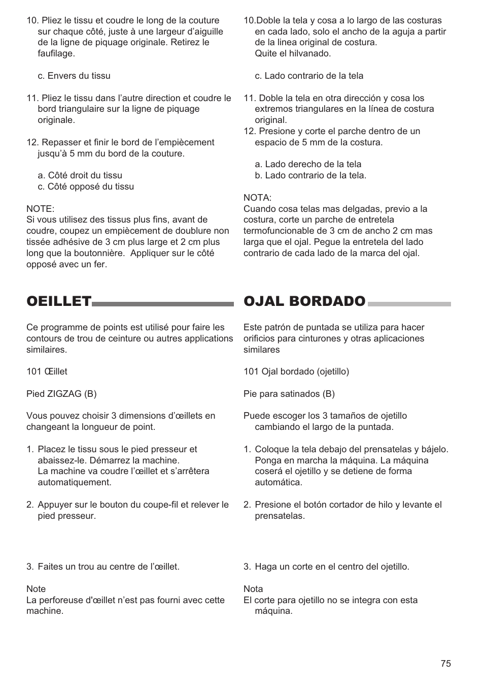 Oeillet, Ojal bordado | SINGER 9980 QUANTUM STYLIST User Manual | Page 75 / 108