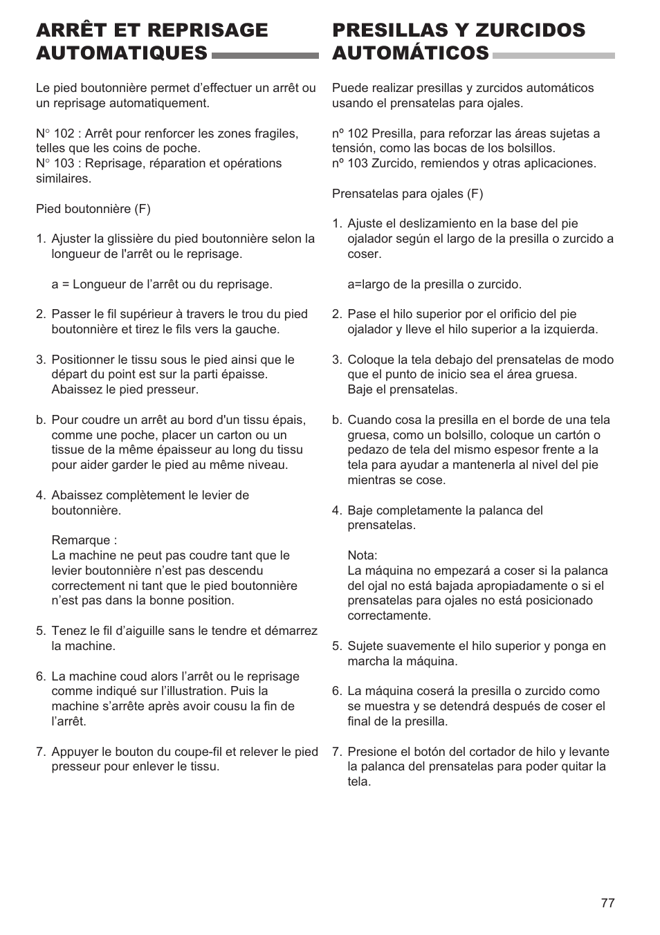 Arrêt et reprisage automatiques, Presillas y zurcidos automáticos | SINGER 9980 QUANTUM STYLIST User Manual | Page 77 / 108