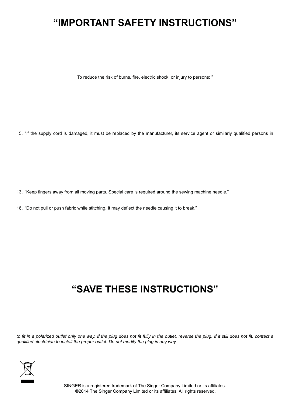 Danger, Caution | SINGER 8500Q MODERN QUILTER Instruction Manual User Manual | Page 2 / 92
