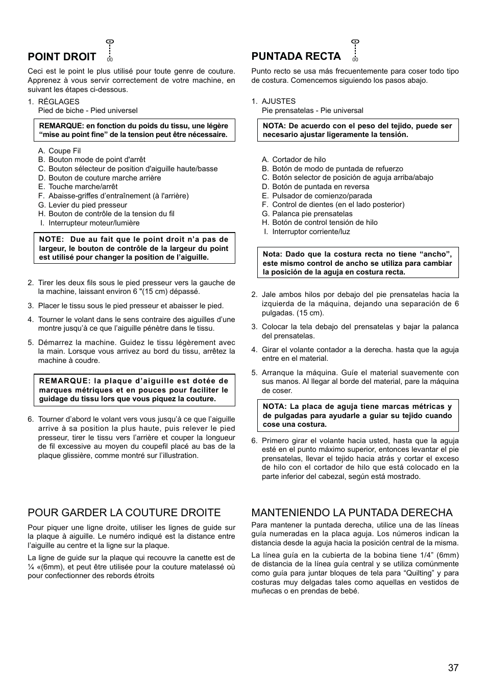 Point droit, Pour garder la couture droite, Puntada recta | Manteniendo la puntada derecha | SINGER 8500Q MODERN QUILTER Instruction Manual User Manual | Page 39 / 92