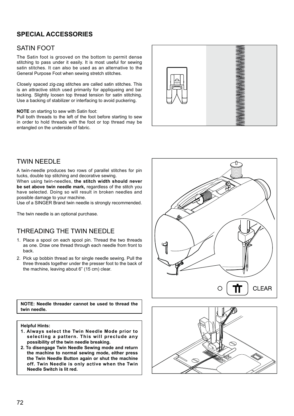 Satin foot, Twin needle, Threading the twin needle | Special accessories | SINGER 8500Q MODERN QUILTER Instruction Manual User Manual | Page 74 / 92