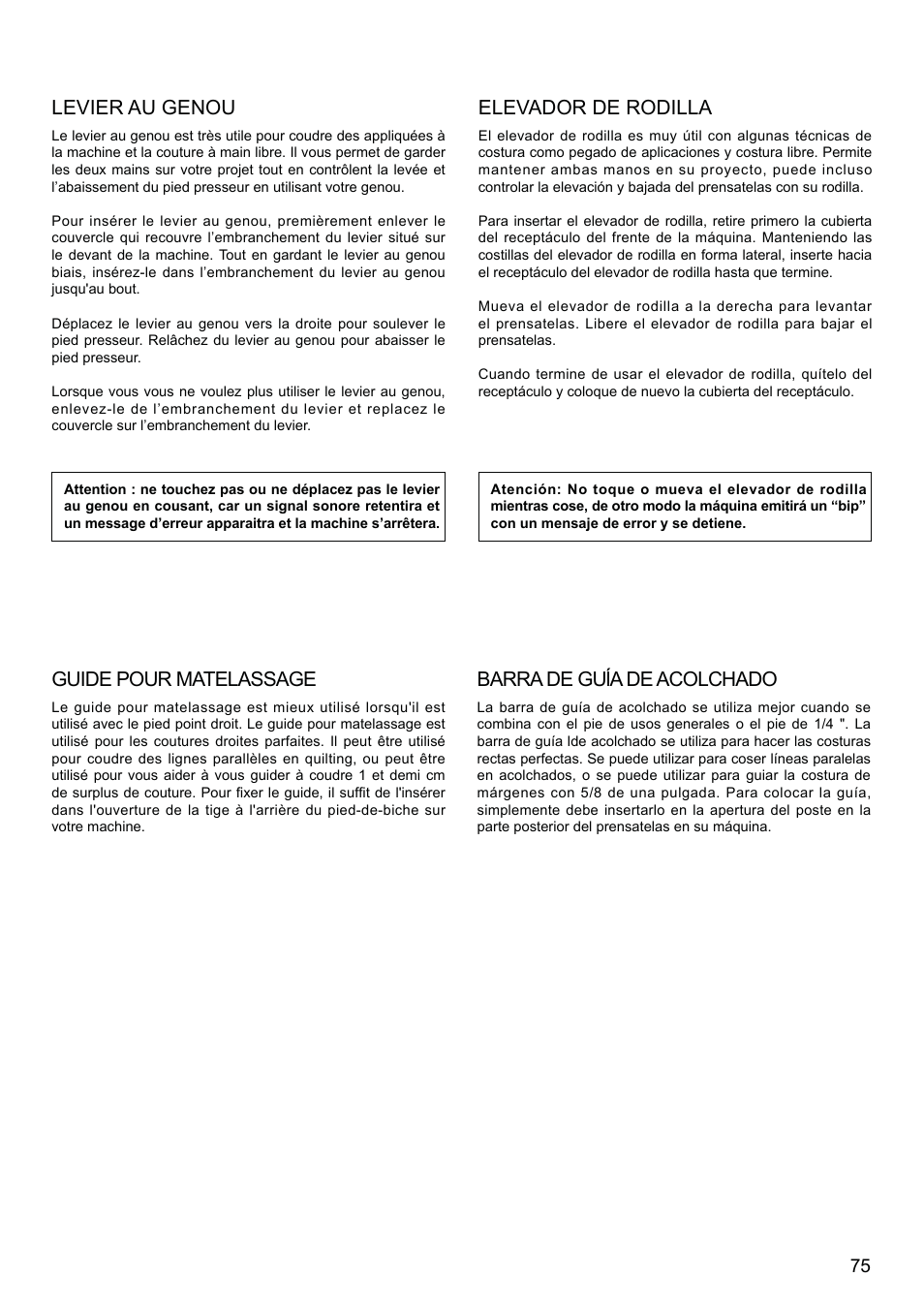 Levier au genou, Elevador de rodilla, Guide pour matelassage | SINGER 8500Q MODERN QUILTER Instruction Manual User Manual | Page 77 / 92