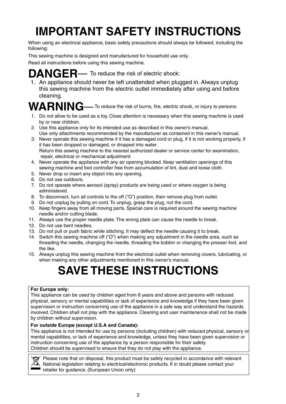 Important safety instructions, Danger, Warning | Save these instructions | SINGER S18 STUDIO Instruction Manual User Manual | Page 2 / 75