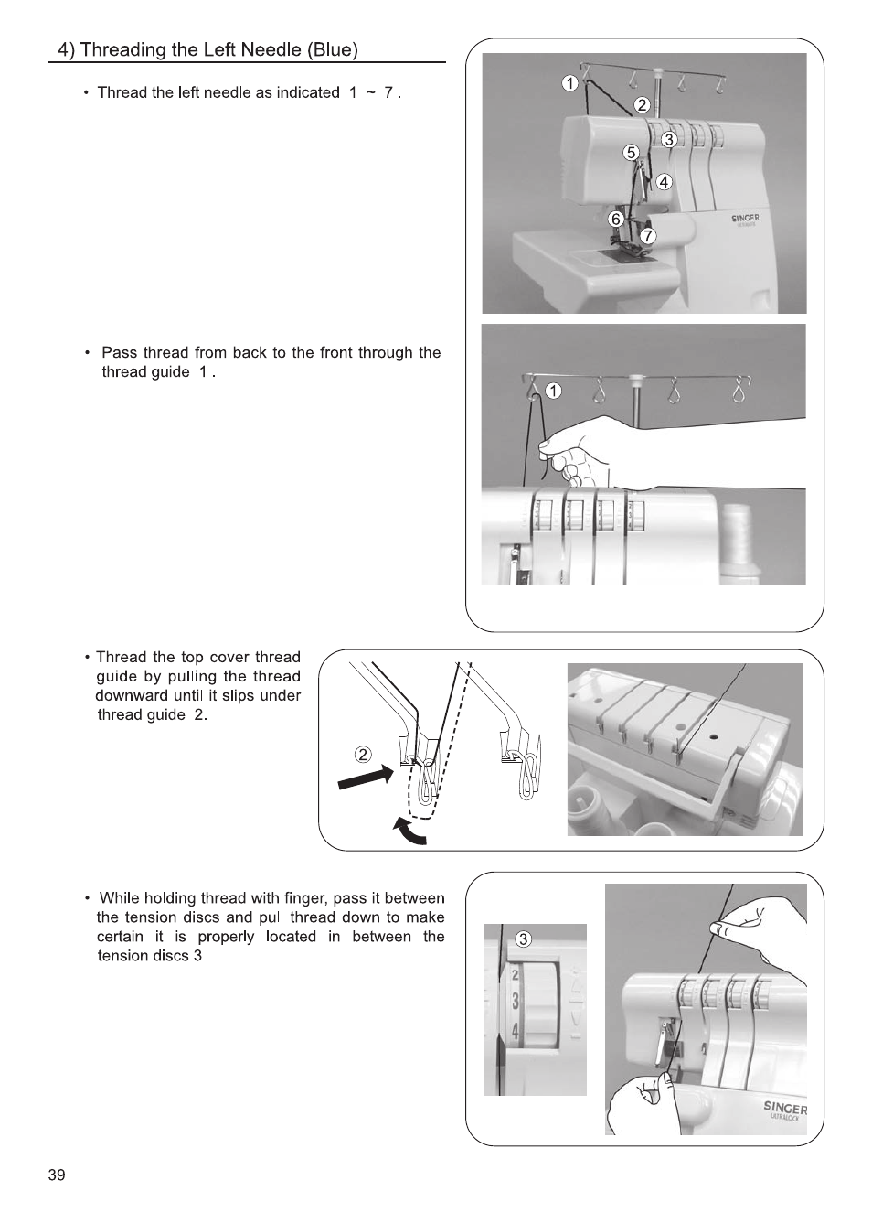 4) threading the left needle (blue), I ^ 3 i4, M i i | SINGER 14SH654 Finishing Touch (LED) User Manual | Page 40 / 101