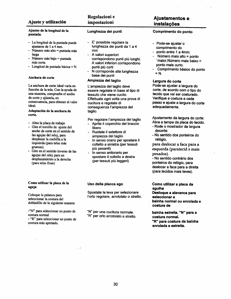 Ajuste y utilización, Regolazioni e impostazioni, Ajustamentos e instalaçôes | Lunghezza dei punti, Complimento do ponto, Largura do corte, Uso della placca ago, Como utilizar a placa da aguiha, Bainha estreita. "n” para a costura normai | SINGER 14T948DS User Manual | Page 27 / 40