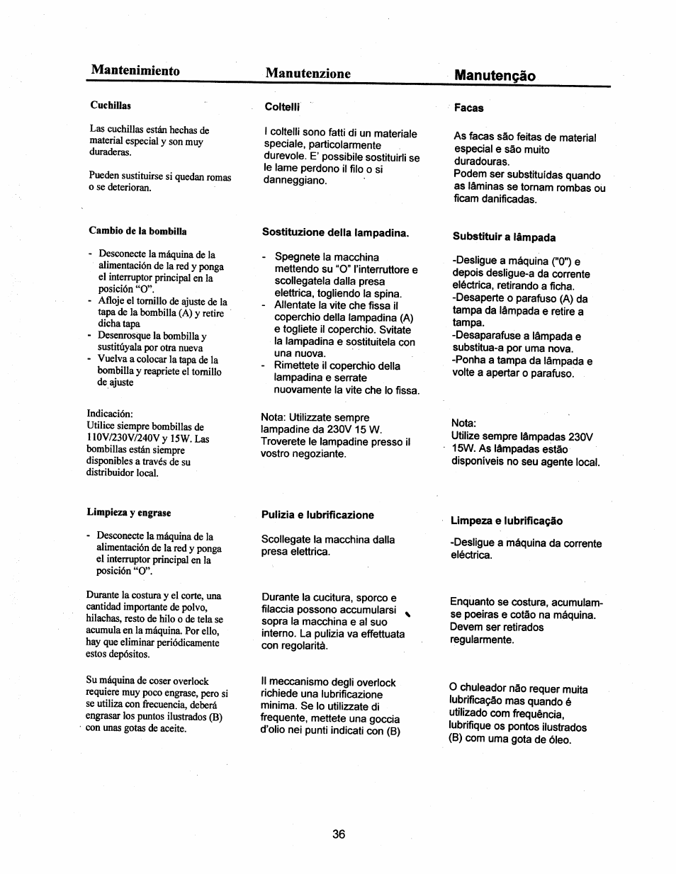 Mantenimiento, Manutenzione, Manutengào | Coltelli, Facas, Sostituzione della lampadina, Substituir a làmpada, Pulizia e lubrificazione, Limpeza e lubrificagäo, Mantenimiento manutenzione | SINGER 14T948DS User Manual | Page 33 / 40