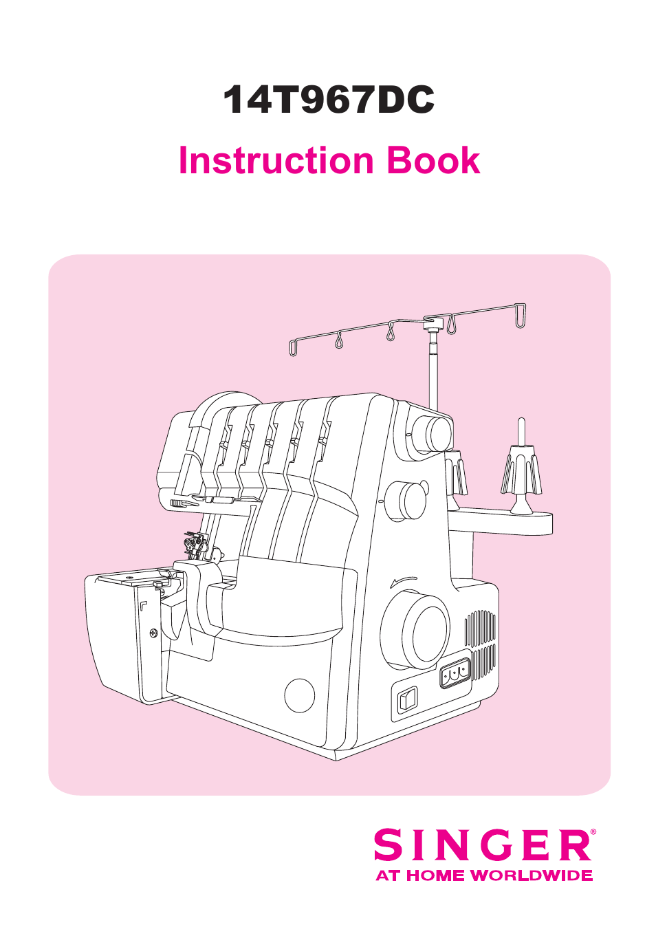 SINGER 14T967DC QUANTUMLOCK User Manual | 72 pages