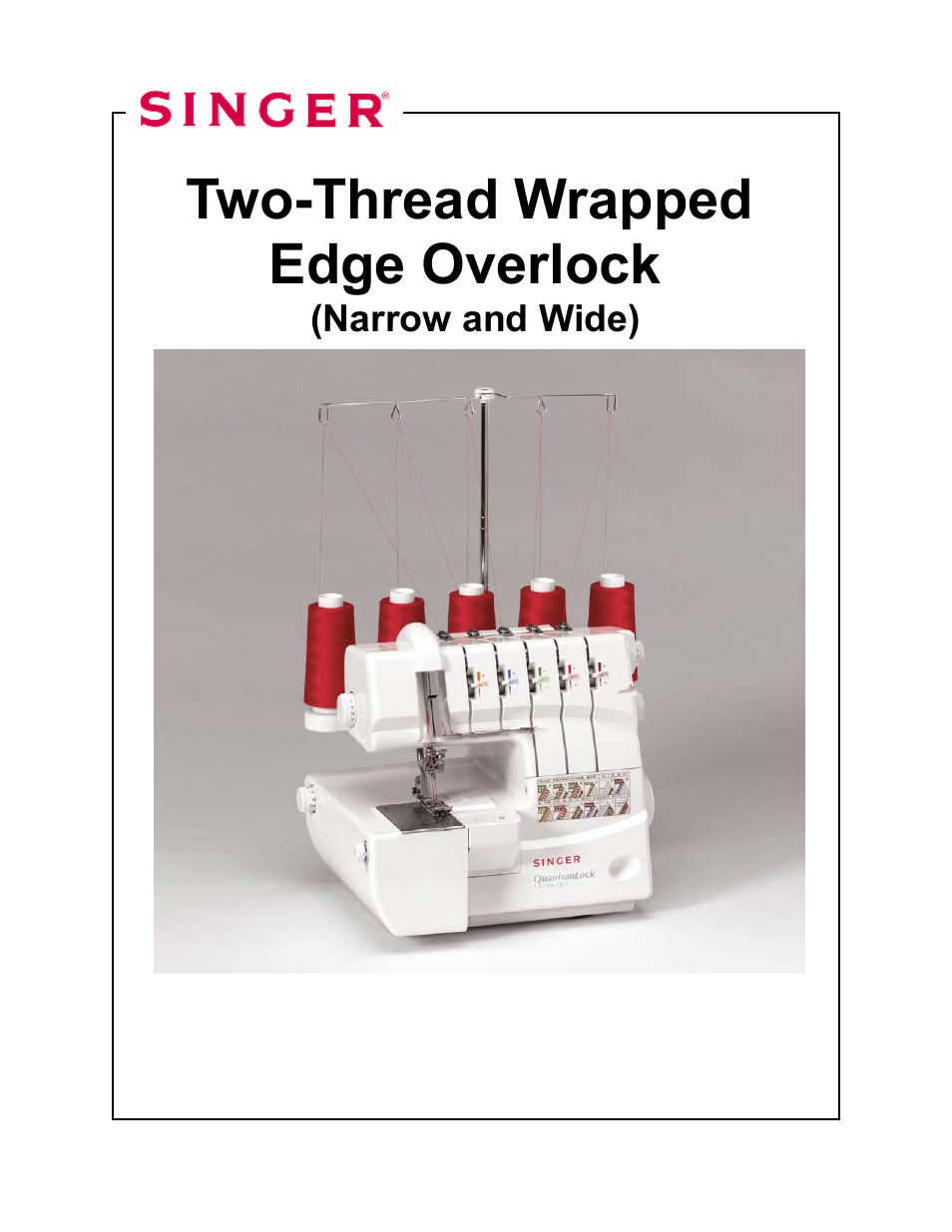 02_wrapped, Two-thread wrapped edge overlock, Narrow and wide) | SINGER 14T967DC-WORKBOOK QUANTUMLOCK User Manual | Page 16 / 230