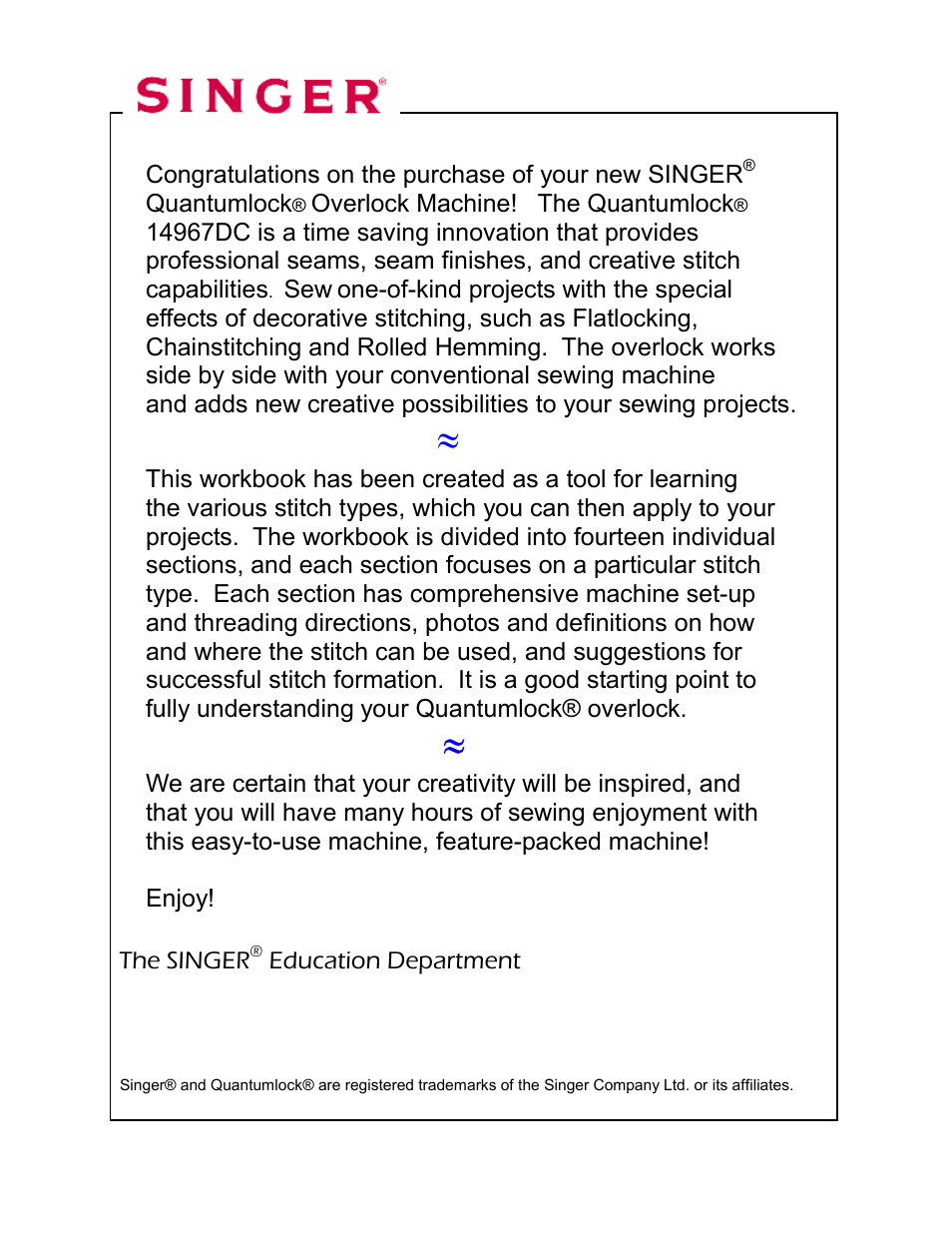 Intro | SINGER 14T967DC-WORKBOOK QUANTUMLOCK User Manual | Page 2 / 230