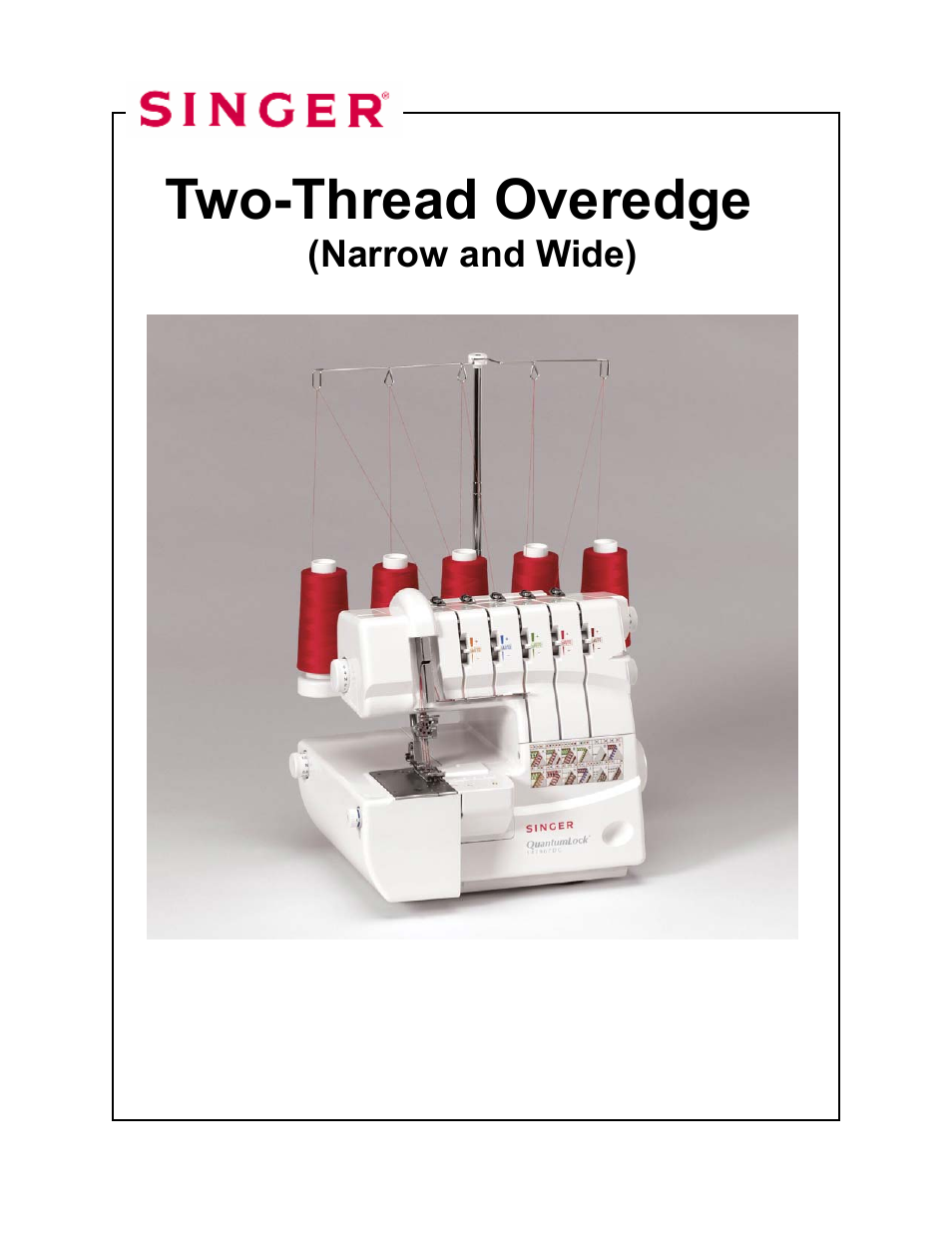 03_2_thread_overedge, Two-thread overedge, Narrow and wide) | SINGER 14T967DC-WORKBOOK QUANTUMLOCK User Manual | Page 31 / 230