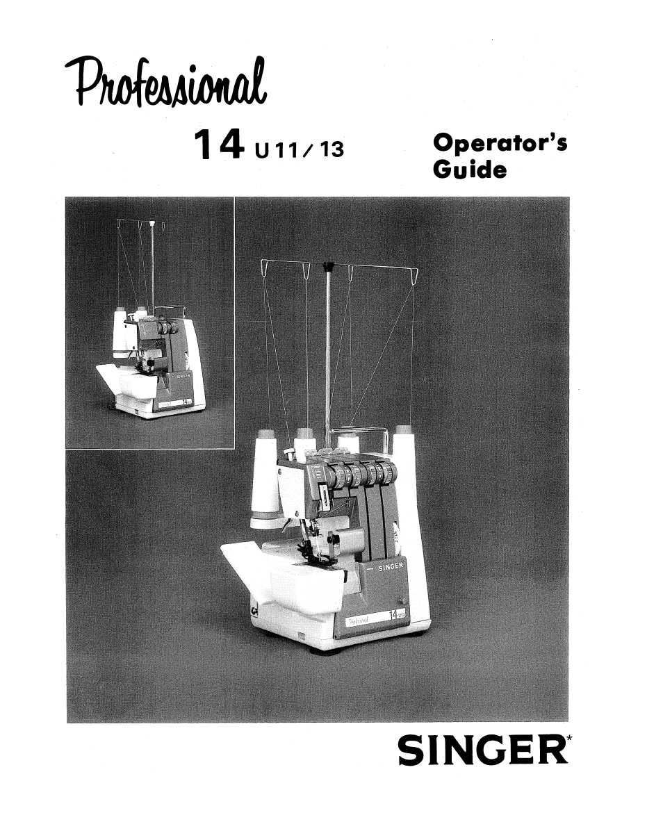 SINGER 14U11 User Manual | 28 pages