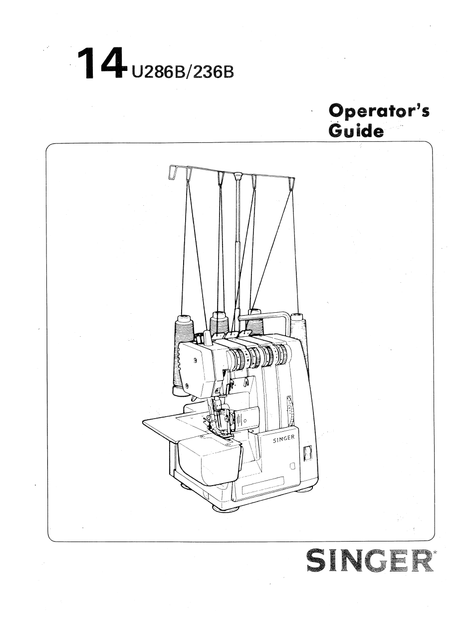 SINGER 14U236B User Manual | 40 pages