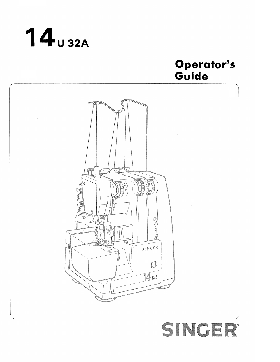 SINGER 14U32A Ultralock User Manual | 24 pages