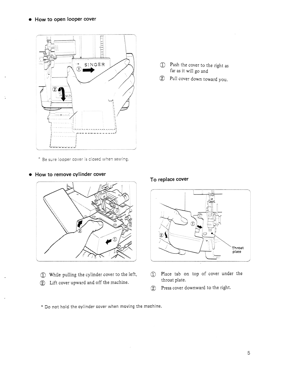 How to open looper cover, How to remove cylinder cover, To replace cover | How to, Open looper cover, Remove cylinder cover | SINGER 14U64A User Manual | Page 7 / 28