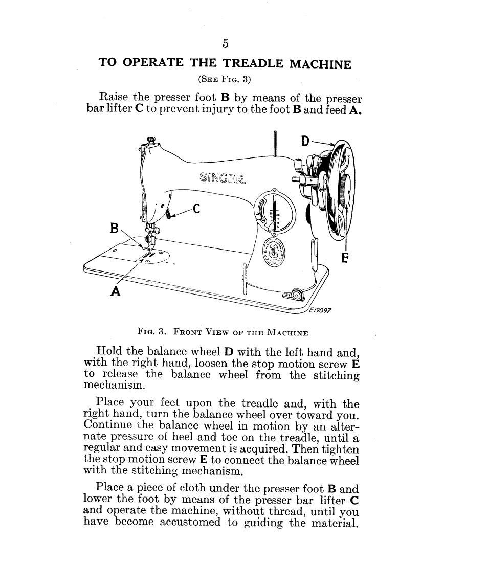 To operate the treadle machine | SINGER 15-90 User Manual | Page 7 / 68