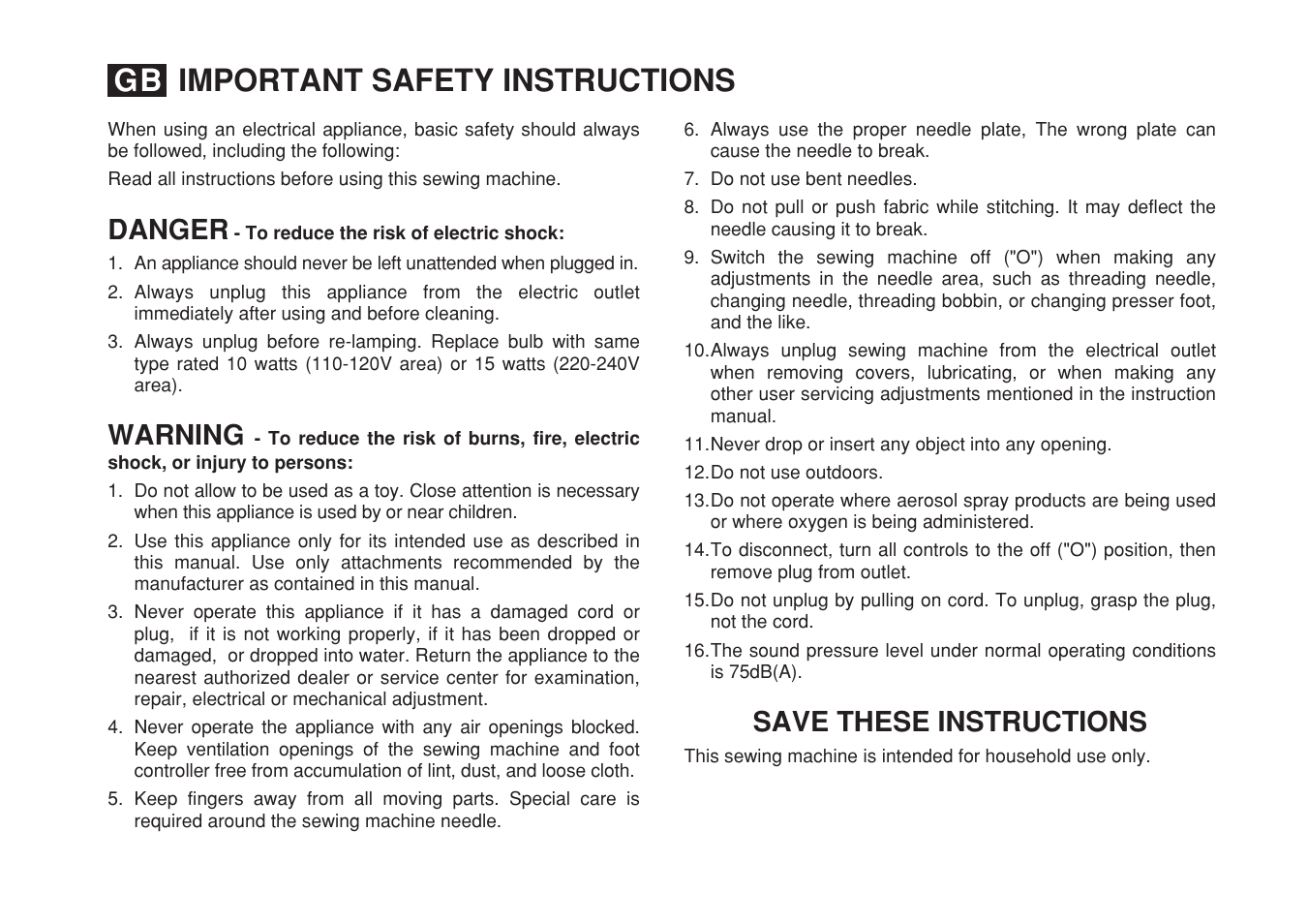 Important safety instructions gb, Danger save these instructions, Warning | SINGER 1507WC User Manual | Page 2 / 88