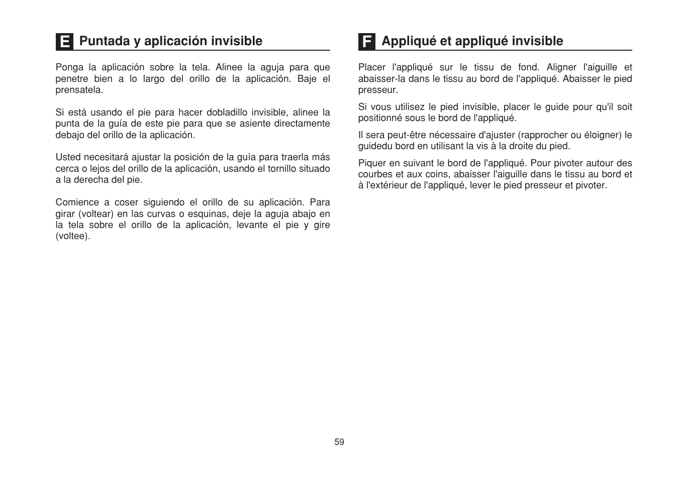 Appliqué et appliqué invisible, Puntada y aplicación invisible | SINGER 1507WC User Manual | Page 66 / 88