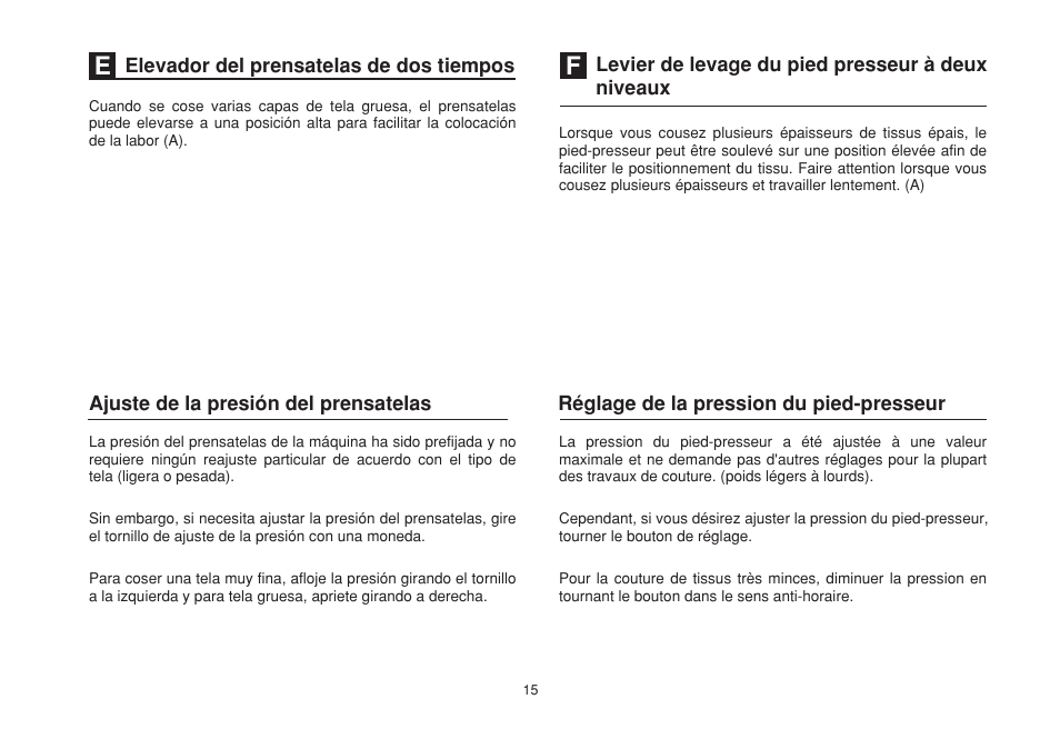 Levier de levage du pied presseur à deux niveaux, Réglage de la pression du pied-presseur | SINGER 1507 User Manual | Page 22 / 88