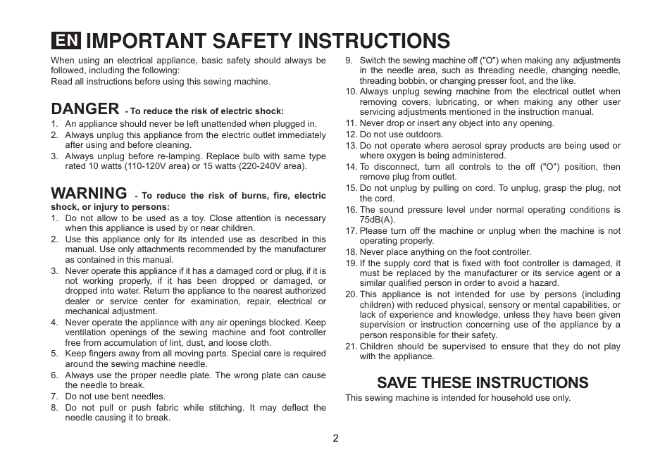 Important safety instructions, Danger save these instructions, Warning | SINGER 1512 PROMISE II Instruction Manual User Manual | Page 2 / 59