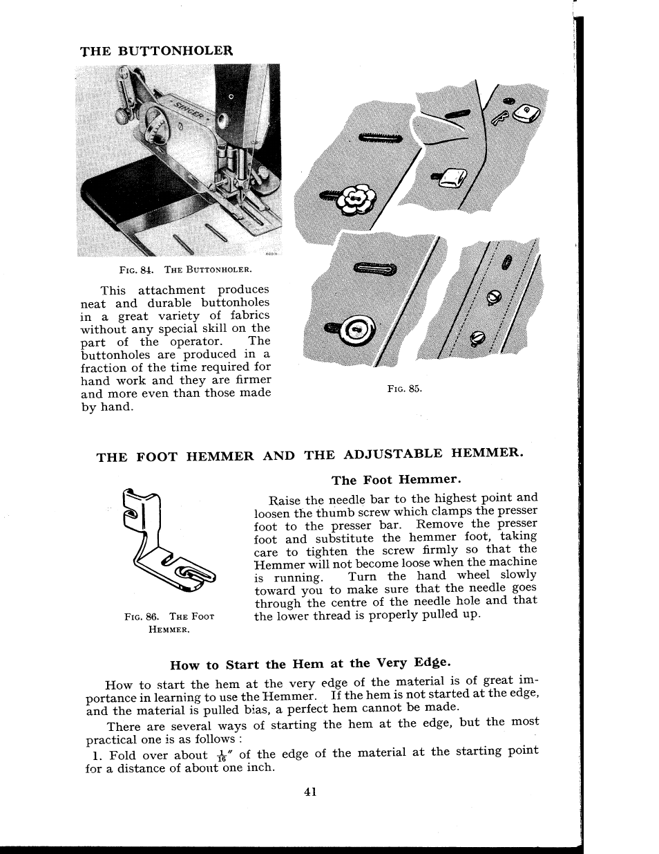 The foot hemmer and the adjustable hemmer, The foot hemmer, How to start the hem at the very edge | The buttonholer | SINGER 404K User Manual | Page 41 / 78