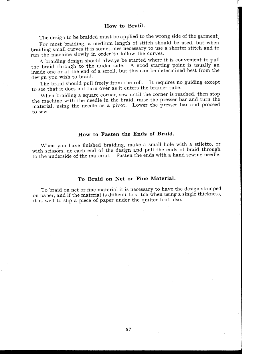 How to braifl, How to fasten the ends of braid, To braid on net or fine material | SINGER 404K User Manual | Page 57 / 78