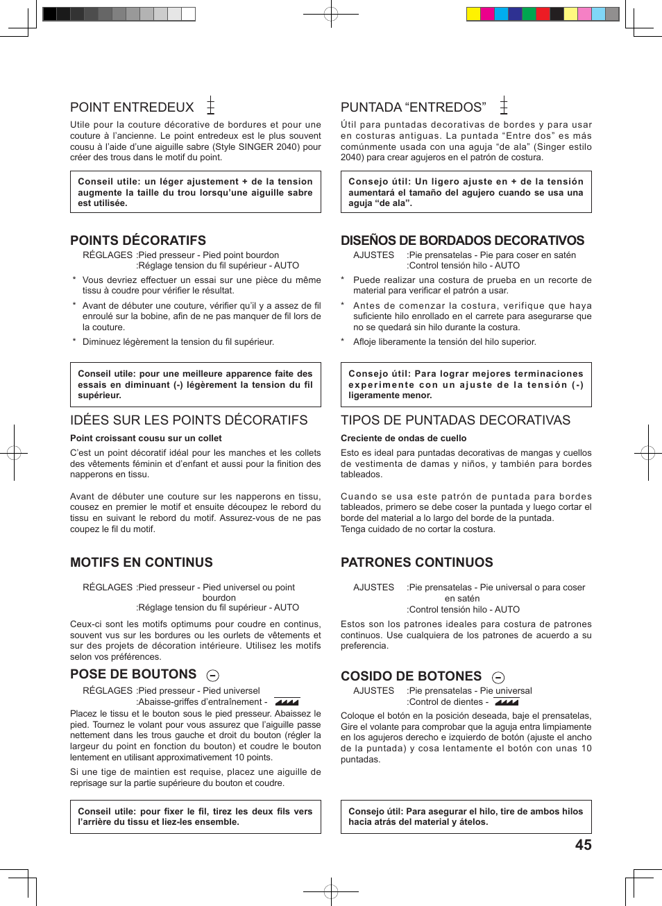 Point entredeux, Puntada “entredos, Tipos de puntadas decorativas | Diseños de bordados decorativos, Idées sur les points décoratifs, Points décoratifs, Motifs en continus, Patrones continuos, Pose de boutons, Cosido de botones | SINGER 160 User Manual | Page 47 / 60