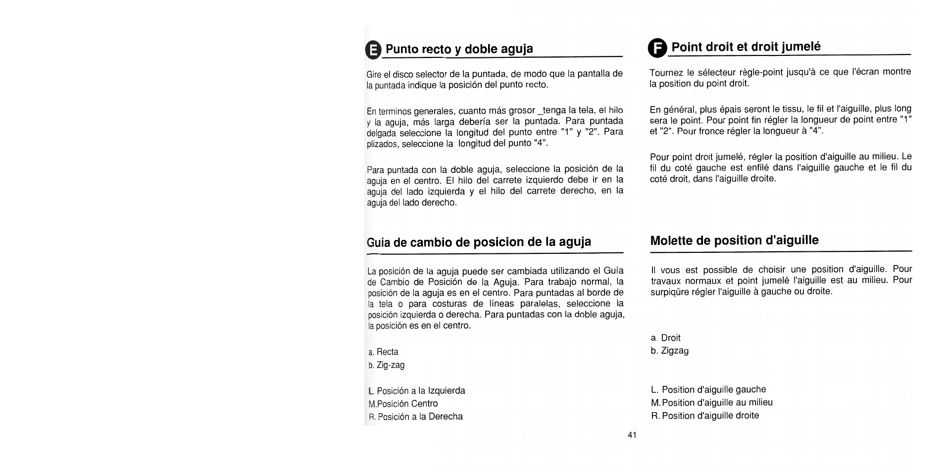 Punto recto y doble aguja, Point droit et droit jumelé, Guia de cambio de posición de la aguja | Molette de position d'aiguille | SINGER 1725 User Manual | Page 49 / 84