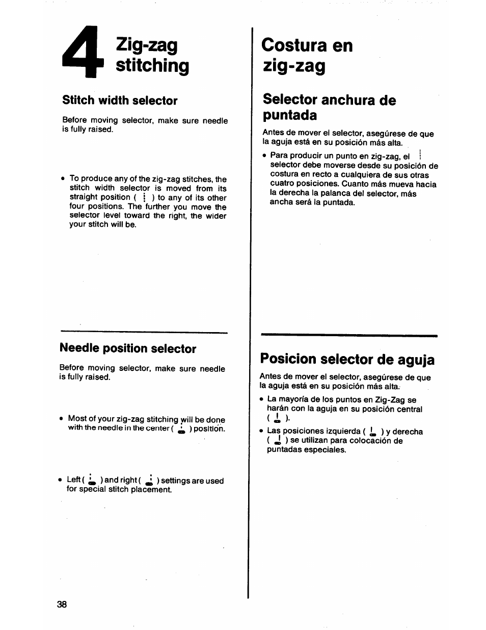 Zig-zag, Stitching, Costura en zig-zag | Selector anchura de puntada, Posición seiector de aguja, Selector anchura del punto, Point en zig-zag, Zig-zag stitching | SINGER 1872 User Manual | Page 40 / 64