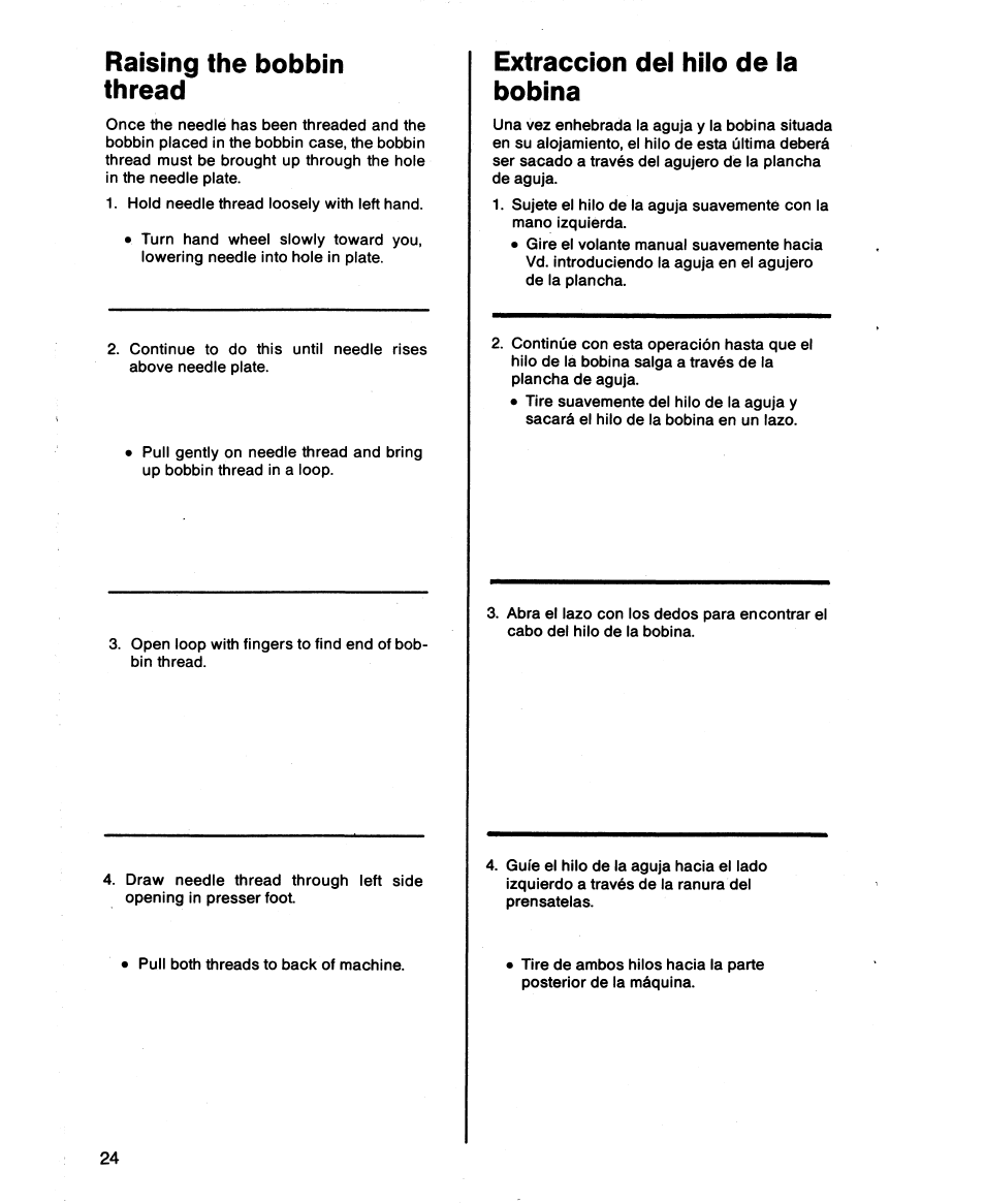 Raising the bobbin thread, Extracción dei hiio de ia bobina | SINGER 1873 User Manual | Page 26 / 76