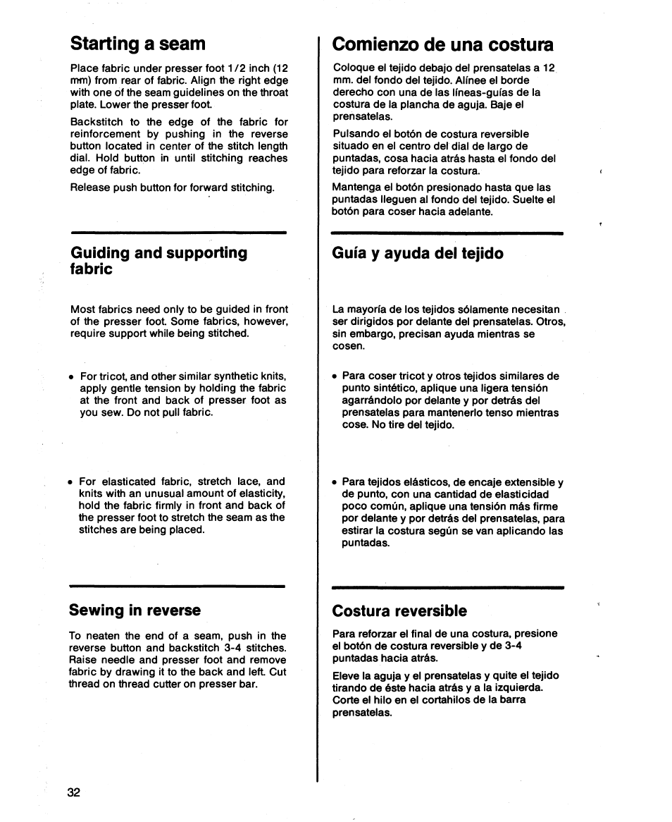 Starting a seam, Comienzo de una costura, Guiding and supporting fabric | Sewing in reverse, Guía y ayuda del tejido, Costura reversible | SINGER 1873 User Manual | Page 34 / 76