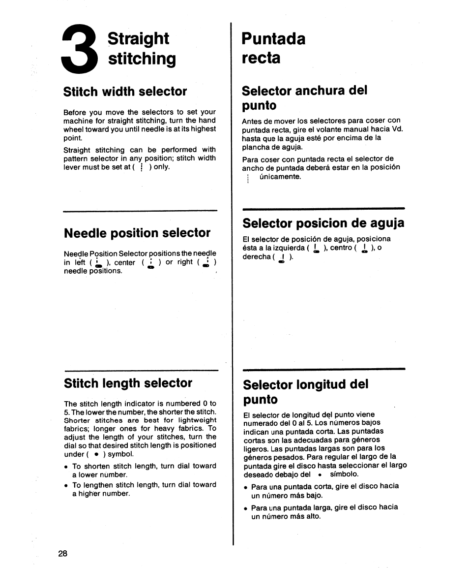 Straight, Stitching, Stitch width seiector | Needle position selector, Stitch length selector, Puntada, Recta, Selector anchura del punto, Selector posición de aguja, Selector longitud del punto | SINGER 1862 User Manual | Page 30 / 92