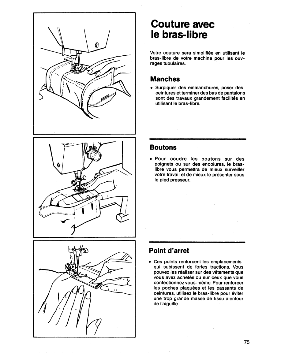 Couture avec le bras-libre, Manches, Boutons | Point d’arret | SINGER 1862 User Manual | Page 77 / 92