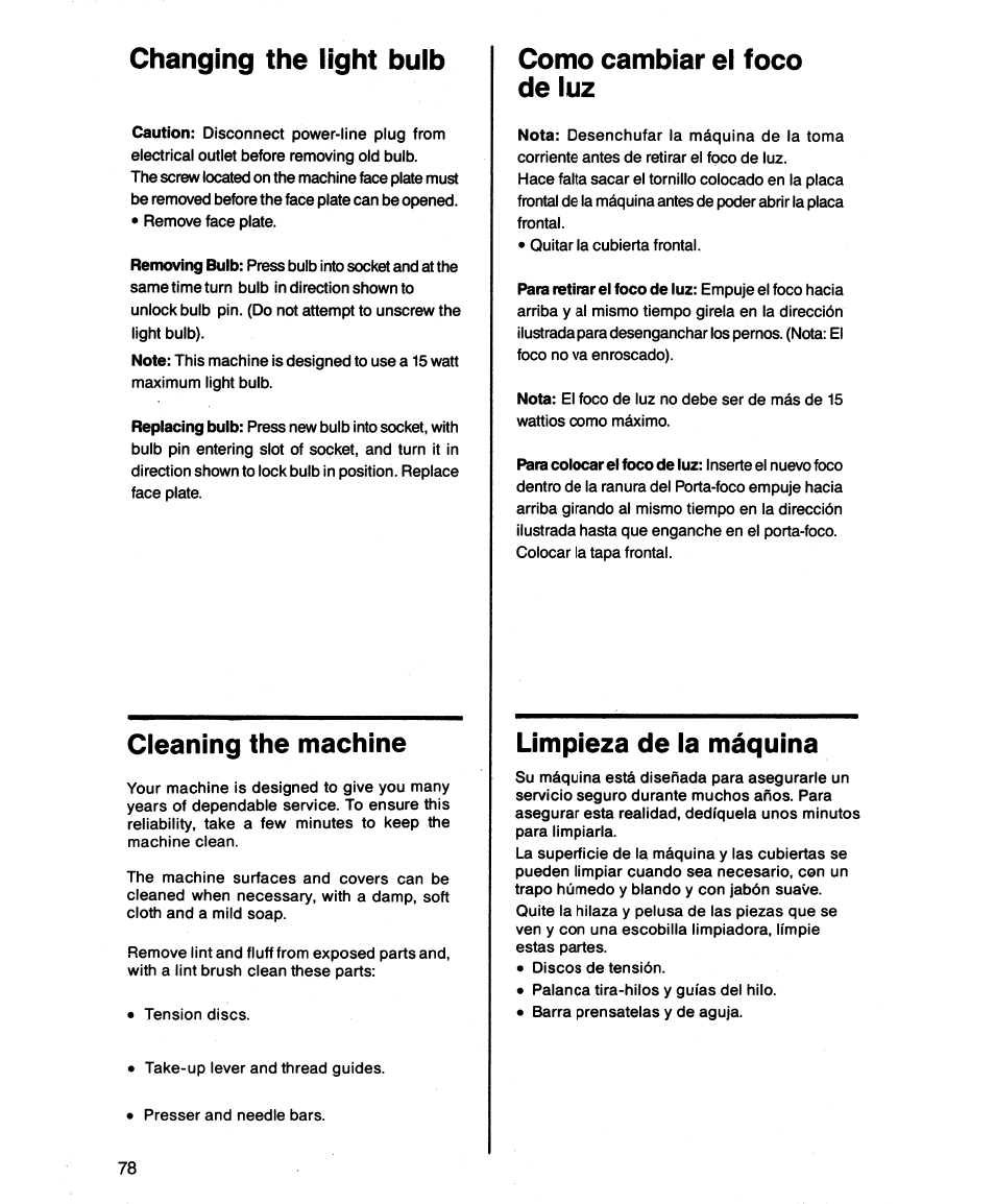 Changing the light bulb, Cleaning the machine, Como cambiar el foco de luz | Limpieza de la máquina, Changing the light bulb cleaning the machine, Cómo cambiar el disco del modelo | SINGER 1862 User Manual | Page 80 / 92