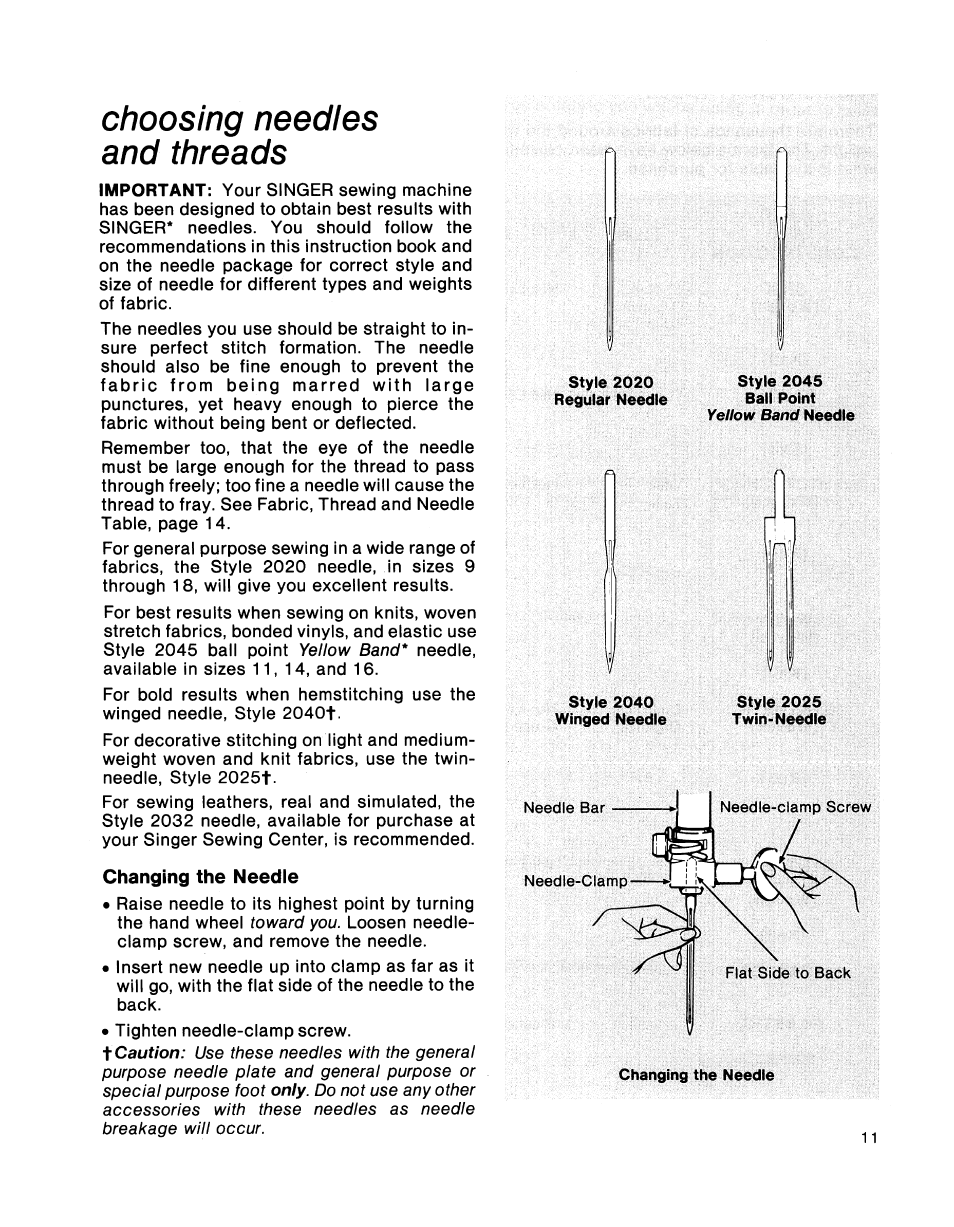 Choosing needles and threads, Changing the needle | SINGER 2001 TouchTronic User Manual | Page 17 / 126