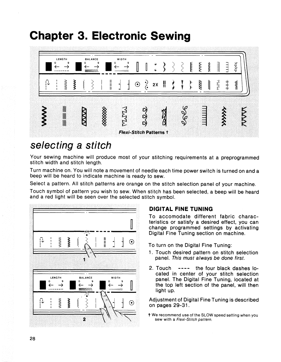 Chapter 3. electronic sewing, Selecting a stitch, Digital fine tuning | Chapter, Electronic sewing | SINGER 2001 TouchTronic User Manual | Page 34 / 126