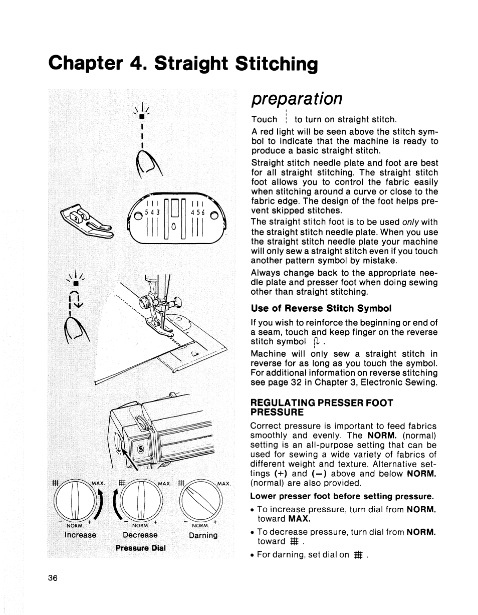 Chapter 4. straight stitching, Preparation, Chapter | Straight stitching | SINGER 2001 TouchTronic User Manual | Page 42 / 126
