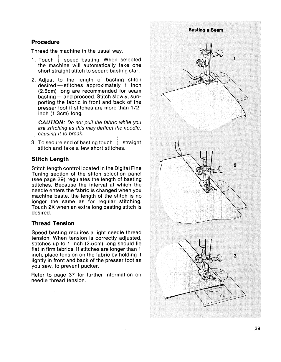 Procedure, Stitch length, Thread tension | SINGER 2001 TouchTronic User Manual | Page 45 / 126
