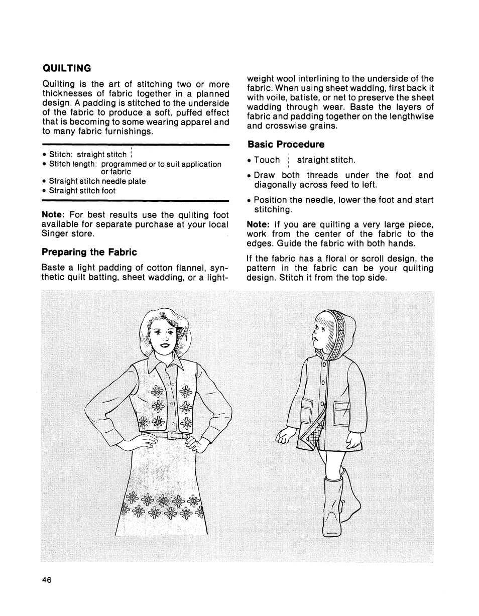 Quilting, Preparing the fabric, Basic procedure | SINGER 2001 TouchTronic User Manual | Page 52 / 126