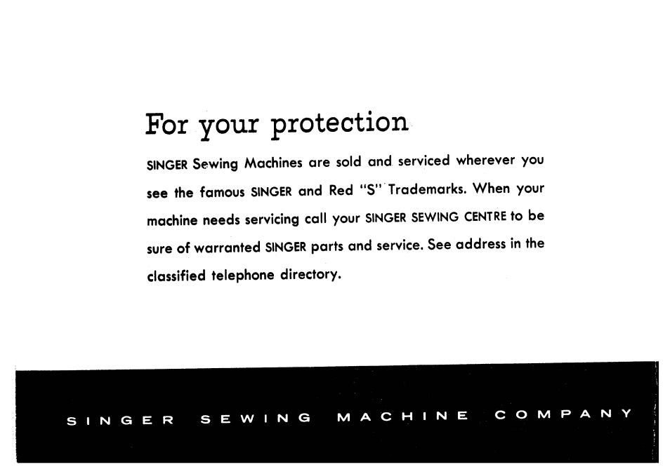 For your protection | SINGER 201K User Manual | Page 64 / 64