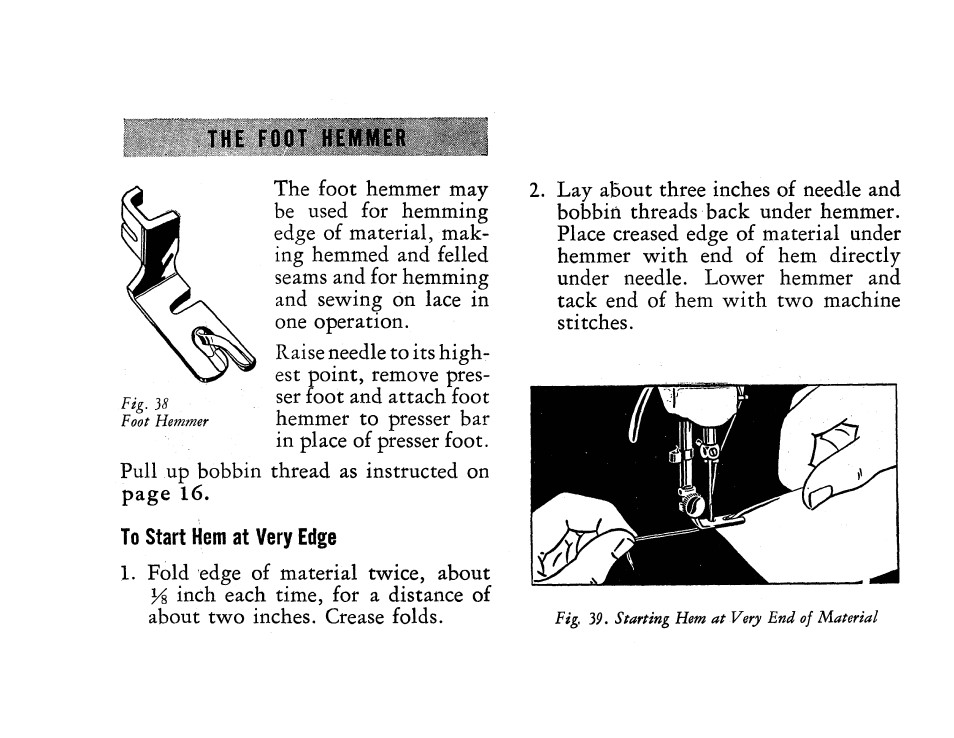 To start hem at very edge | SINGER 201 User Manual | Page 42 / 76