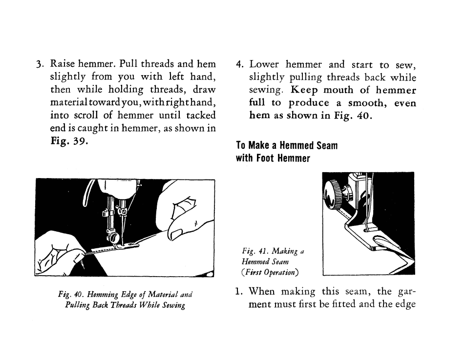 To make a hemmed seam with foot hemmer | SINGER 201 User Manual | Page 43 / 76